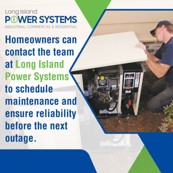 Long Island Power Systems homeowners to schedule maintenance.