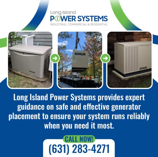 Kohler standby generator installation showing proper placement steps by Long Island Power Systems for residential and commercial properties.