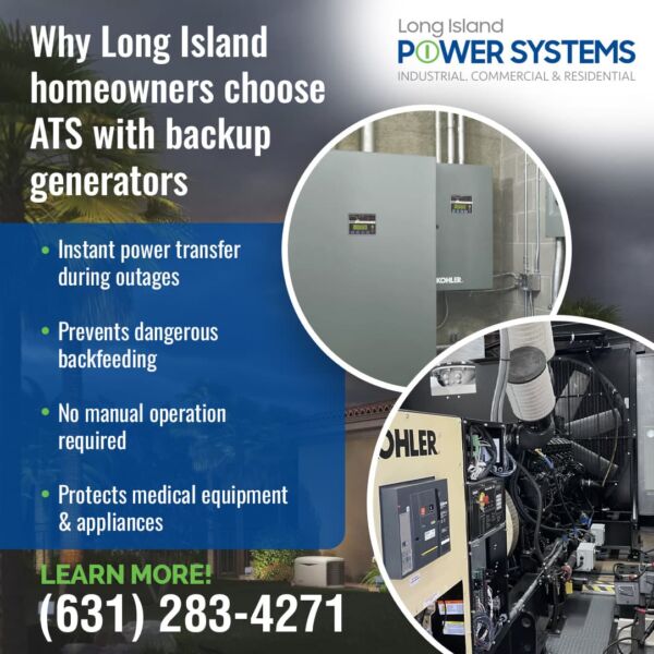 Promotional graphic for Long Island Power Systems listing reasons why homeowners choose an ATS with a backup generator.